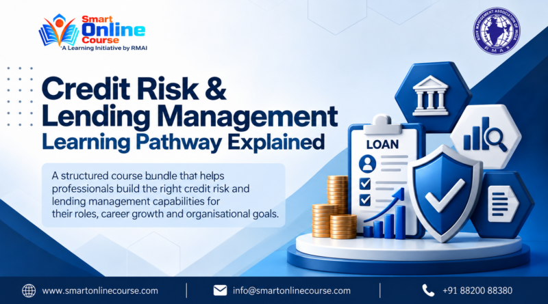 Credit Risk & Lending Management