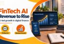 FinTech AI Revenue to Rise FinTech AI Revenue to Rise