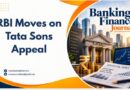 RBI Moves on Tata Sons Appeal