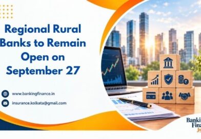 Regional Rural Banks to Remain Open on September 27