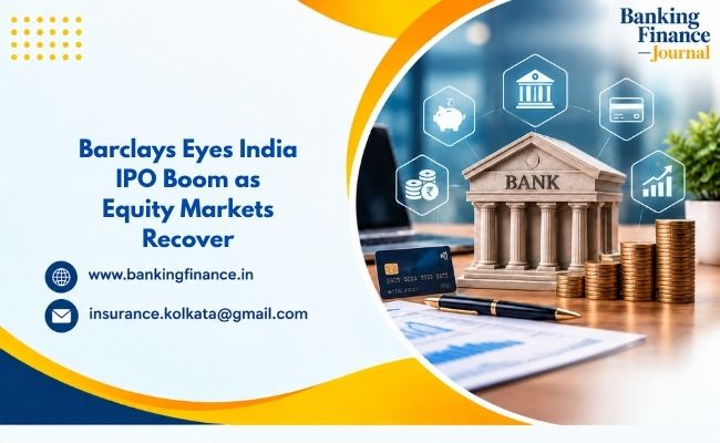 Barclays Eyes India IPO Boom as Equity Markets Recover Barclays Eyes India IPO Boom as Equity Markets Recover