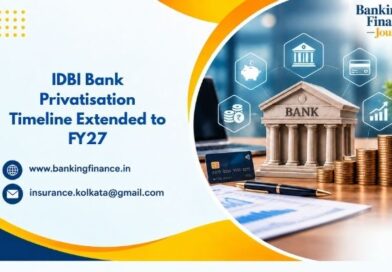 IDBI Bank Privatisation Timeline Extended to FY27 IDBI Bank Privatisation Timeline Extended to FY27